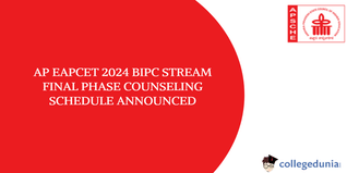 AP EAPCET 2024 BiPC Stream Final Phase Counseling Schedule Announced, Check Dates Here